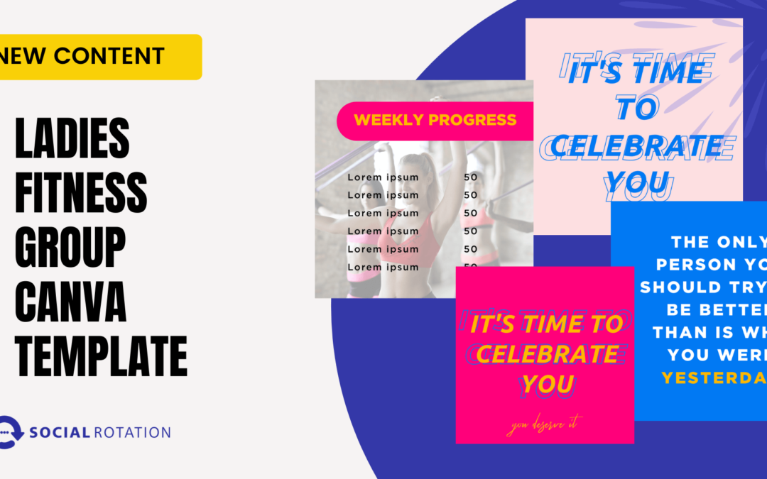 New Content: Ladies Fitness Group Canva Template
